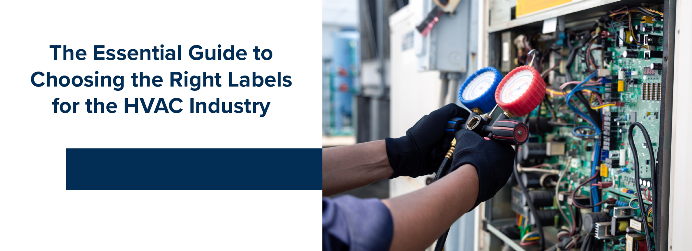 The Essential Guide to Choosing the Right Labels for the HVAC Industry