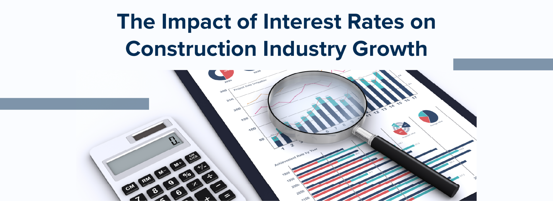 The Impact of Interest Rates on Construction Industry Growth